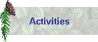 Activities